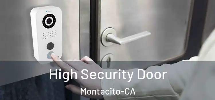  High Security Door Montecito-CA